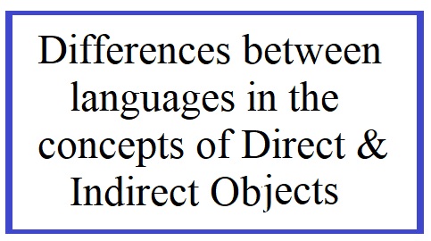 differences between languages in the concepts of direct and indirect objectsjpg